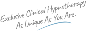 Exclusive Clinical Hypnotherapy, As Unique As You Are.